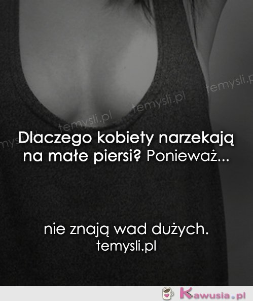 Dlaczego kobiety narzekają na małe piersi?