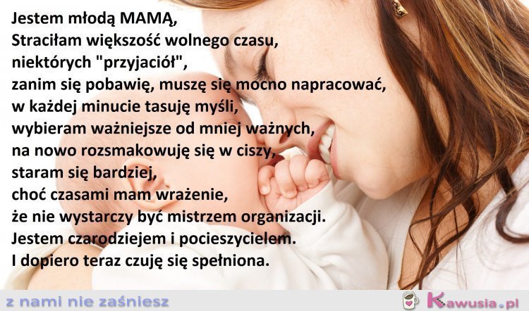 Jestem młodą mamą...
