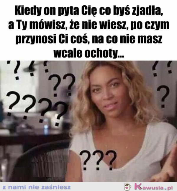 Co z Tobą...