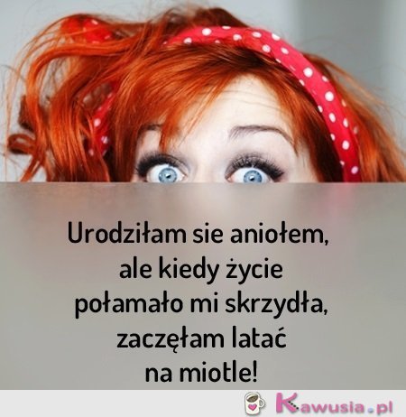 Urodziłam się aniołem