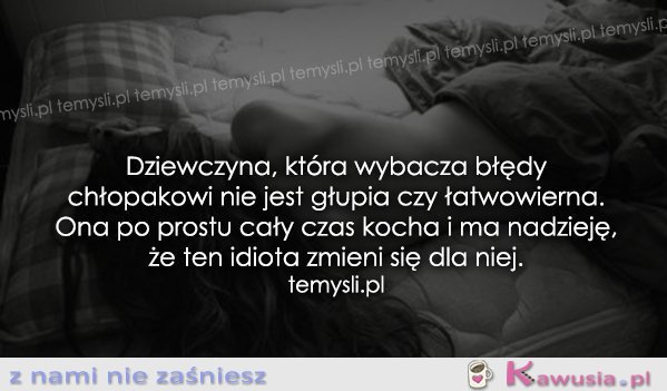 Dziewczyna, która wybacza błędy chłopakowi...