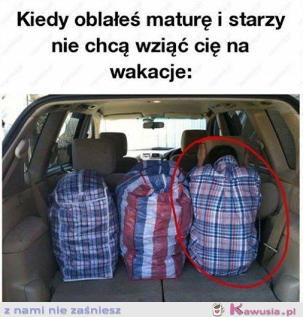 Kiedy oblałeś maturę