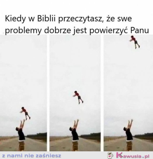 Kiedy, w Biblii przeczytasz