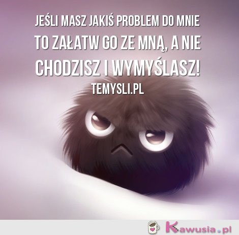 Jeśli masz jakiś problem