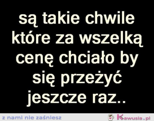 Są takie chwile