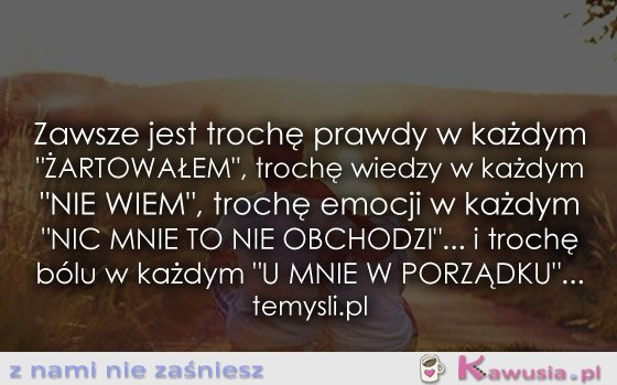 Trochę prawdy...