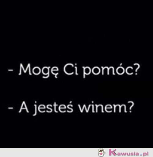 Mogę Ci pomóc?