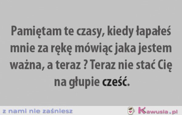 Pamiętam te czasy...