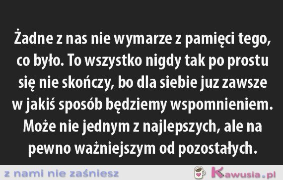 Żadne z nas nie wymaże