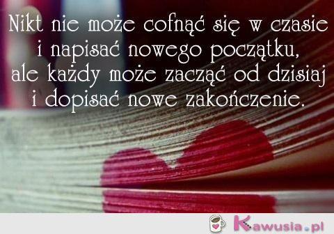Nikt nie może cofnąć się w czasie.