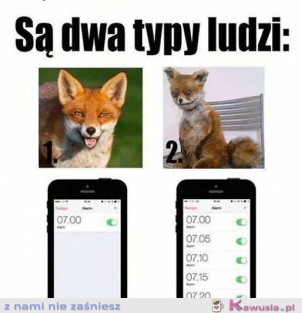 Są dwa typy ludzi