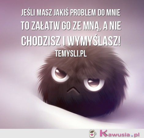 Jeśli masz jakiś problem