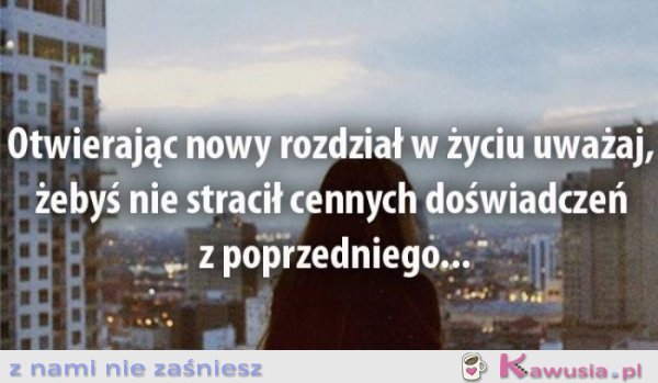 Otwierając nowy rozdział w życiu