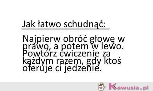 Jak łatwo schudnąć