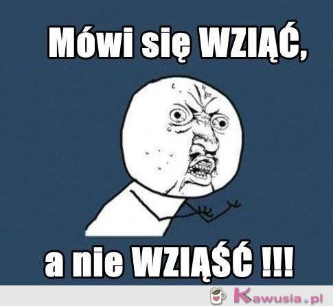 Wziąć