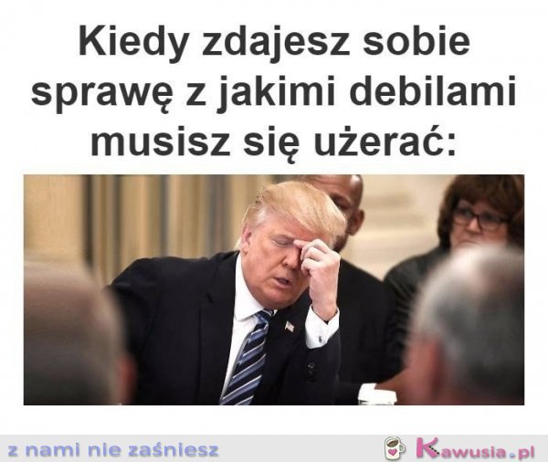 Kiedy zdajesz sobie sprawę