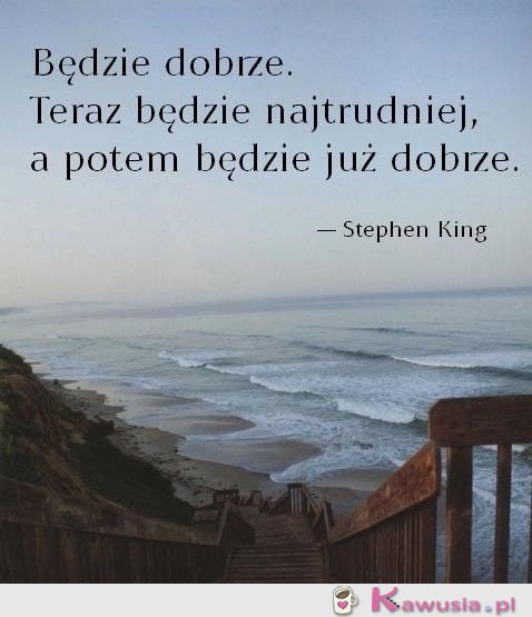 Będzie dobrze