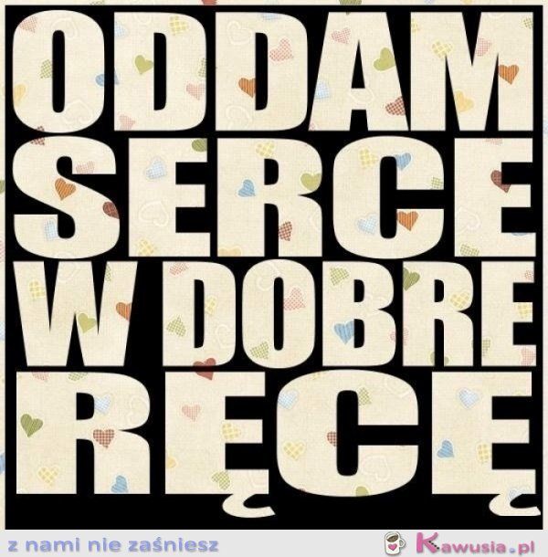 Oddam serce