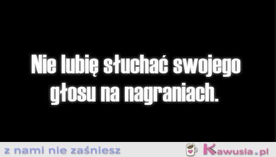 Mój głos na nagraniach