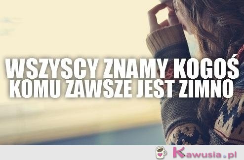 Wszyscy znamy kogoś