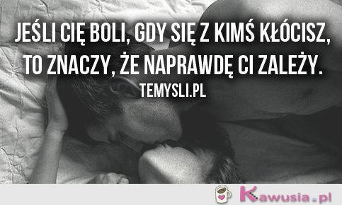 Jeśli cię boli,gdy