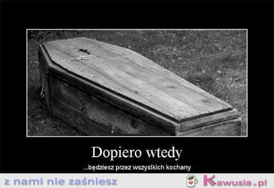 Dopiero wtedy