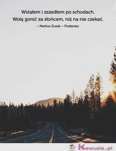 Wstawaj nie czekaj...