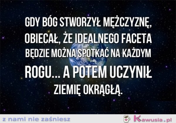 Gdy Bóg stworzył mężczyznę