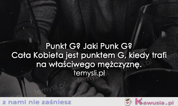 Punkt G? Jaki punkt G...