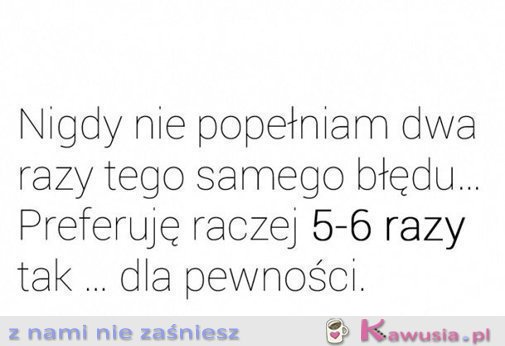 Pewności nigdy za wiele