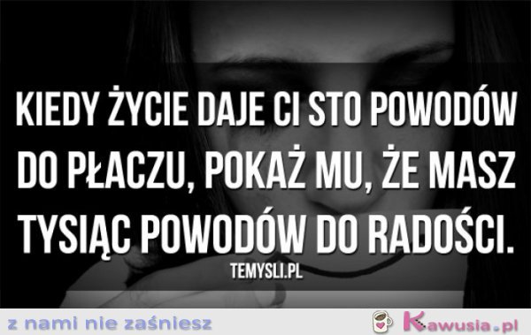 Kiedy życie daje Ci