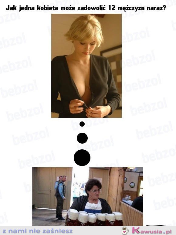 Jak zadowolić 12 mężczyzn na raz?