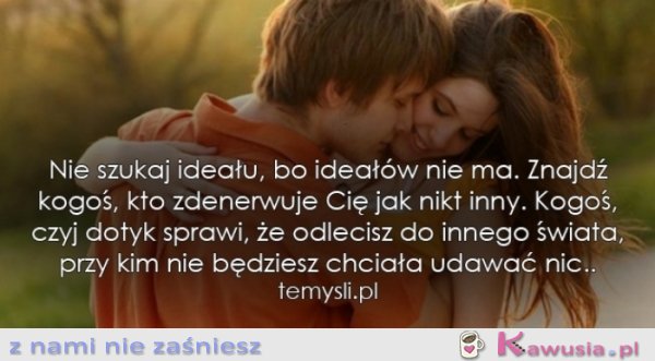 Ideałów nie ma...