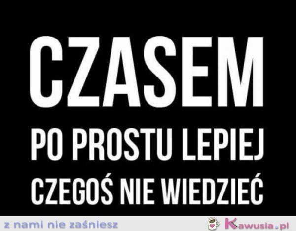 Czasem po prostu