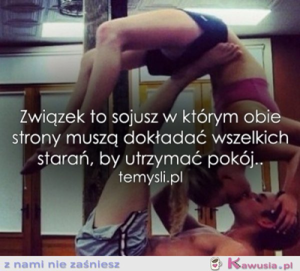 Związek to sojusz...