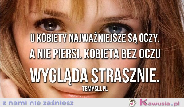 U kobiety najważniejsze