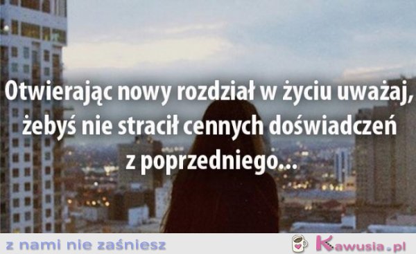 Otwierając nowy rozdział w życiu