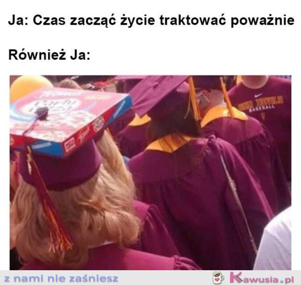 POWAŻNE TRAKTOWANIE ŻYCIA