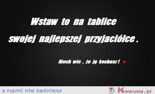 Wiedz, że Cię kocham