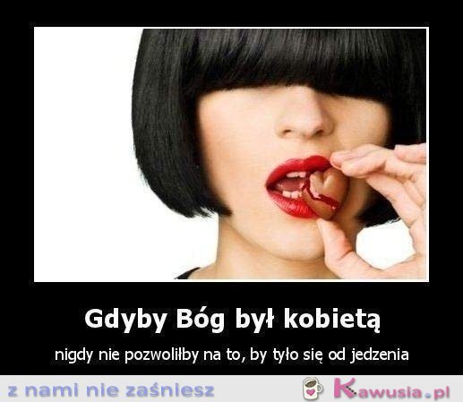 Gdyby Bóg był kobietą...