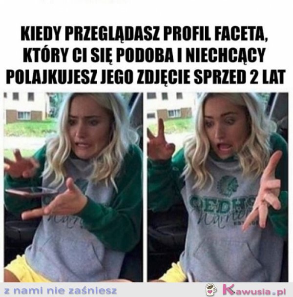 O nie klikło mi się