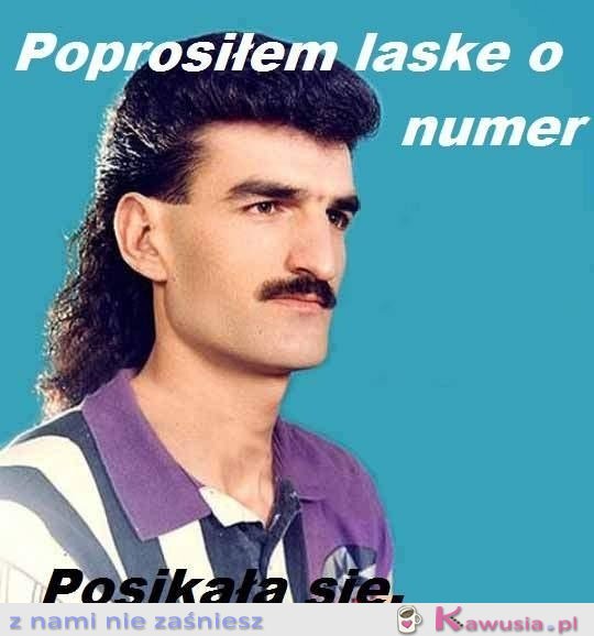 Poprosiłem laskę o numer