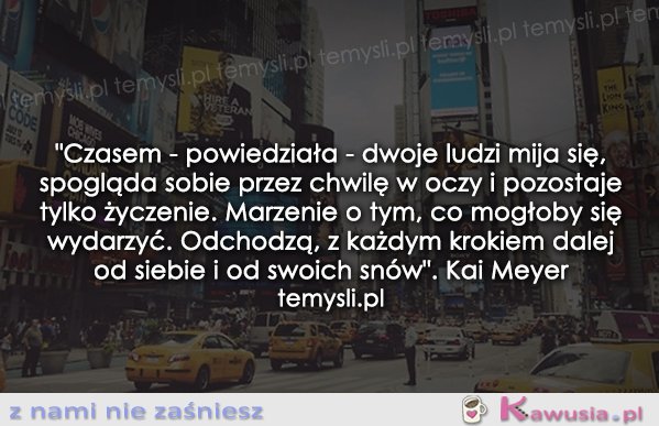 Czasem dwoje ludzi mija się...