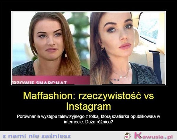 Maffashion: rzeczywistość vs Instagram