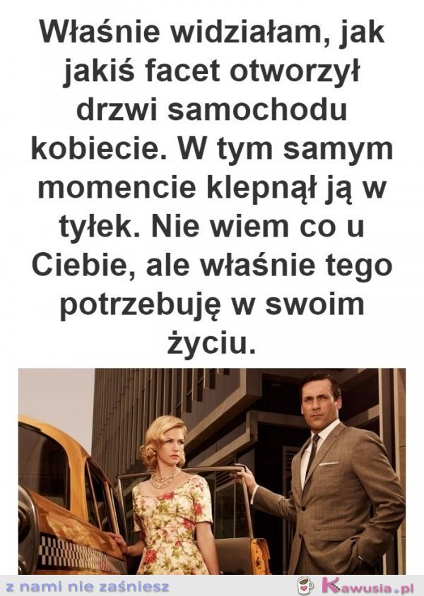 Właśnie tego potrzebuję