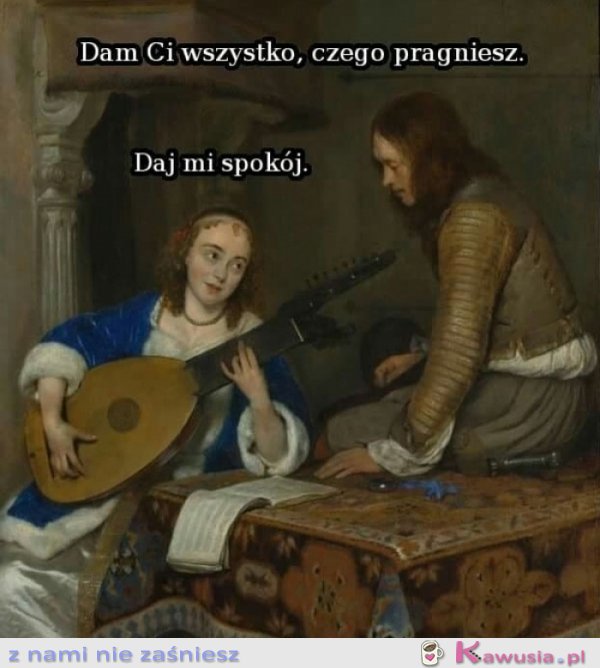 Dam ci wszystko, czego pragniesz