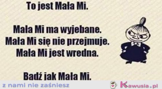 To jest Mała Mi