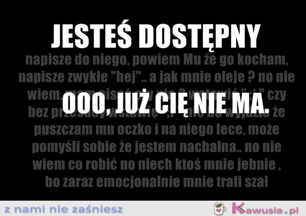 Jesteś dostępny