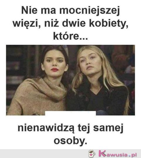 Nie ma mocniejszej więzi