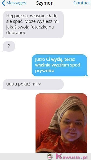 Wyślesz mi swoją foteczkę